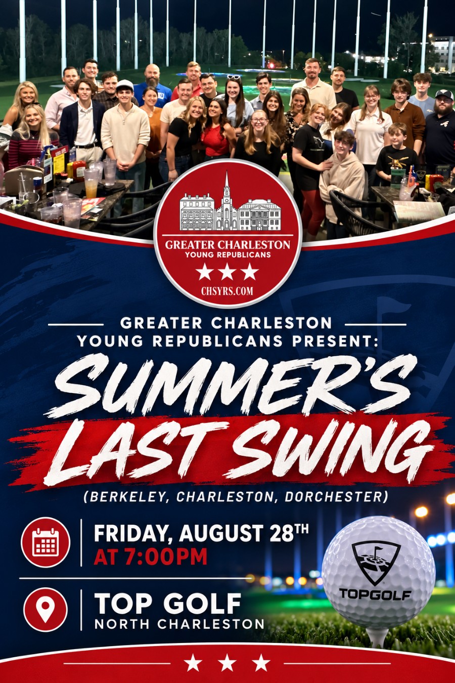 Summer's Last Swing — Greater Charleston Young Republicans event at Top Golf North Charleston, Friday August 28th at 7:00 PM